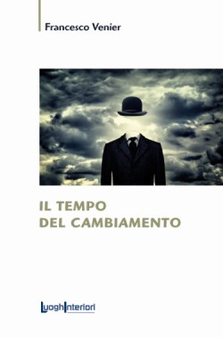 Il tempo del cambiamento