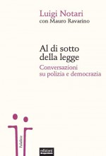 Al di sotto della legge