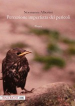 Percezione imperfetta dei pericoli