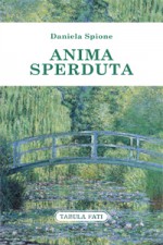 ANIMA SPERDUTA