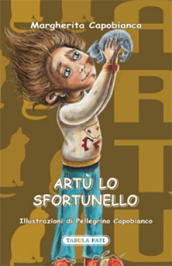 ARTU' LO SFORTUNELLO