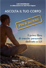 Ascolta il tuo corpo pour homme