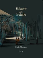 il segreto delle Betulle