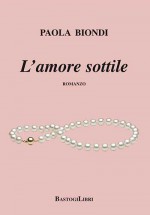 L’AMORE SOTTILE