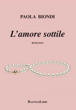 L’AMORE SOTTILE