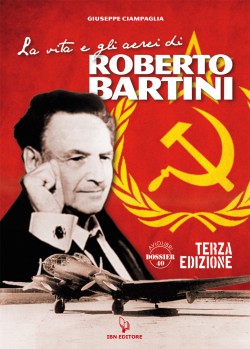 La vita e gli aerei di Roberto Bartini