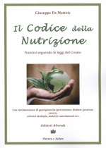  IL CODICE DELLA NUTRIZIONE