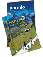 Passeggiate per famiglia + Guida di Bormio