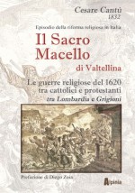 Il sacro macello di Valtellina