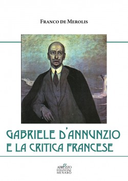 Gabriele d'Annunzio e la critica francese