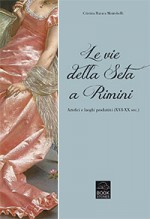 Le vie della seta di Cristina Ravara Montebelli