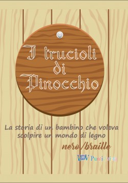 I trucioli di Pinocchio - versione nero/braille