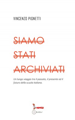 SIAMO STATI ARCHIVIATI