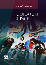 I CERCATORI DI PACE