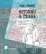 La Praga di Bicio Fabbri