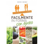 FACILMENTE IN FORMA CON GUSTO