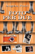 FOTO PER DUE