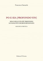 PO-E-SIA (PROFONDO YIN)