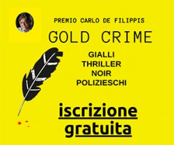Premio Letteratura in Giallo – Gold Crime  CARLO F. DE FILIPPIS 2020