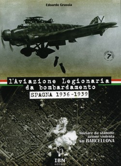 L’Aviazione Legionaria da bombardamento.