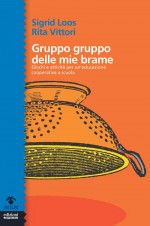 Gruppo gruppo delle mie brame