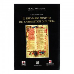 IL BREVIARIO MINIATO DEI CARMELITANI DI SUTERA