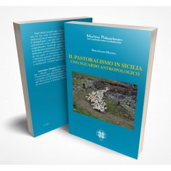 IL PASTORALISMO IN SICILIA. UNO SGUARDO ANTROPOLOGICO