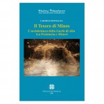 IL TESORO DI MINOS. L’ARCHITETTURA DELLA GURFA DI ALIA TRA PREISTORIA E MISTERI