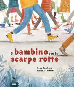 Il bambino con le scarpe rotte