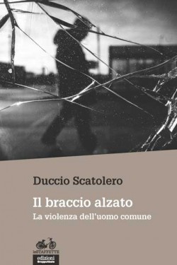 Il braccio alzato