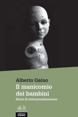 Il manicomio dei bambini