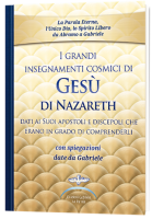 I grandi insegnamenti cosmici di Gesù di Nazareth