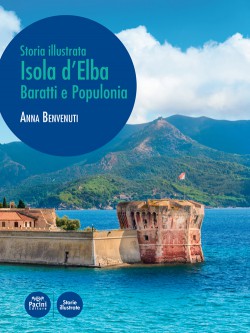 Isola d’Elba, Baratti e Populonia