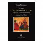 LE QUESTIONI SICILIANE. FEDERICO II E L’UNIVERSO FILOSOFICO