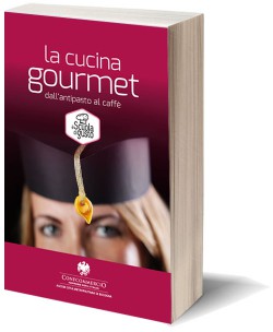 La cucina Gourmet, dall'antipasto al caffè