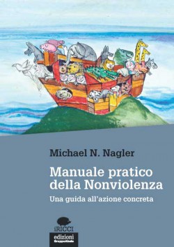 Manuale pratico della Nonviolenza 