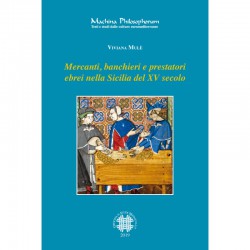 MERCANTI, BANCHIERI E PRESTATORI EBREI NELLA SICILIA DEL XV SECOLO