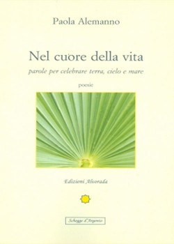 Nel cuore della vita