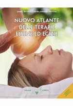 Nuovo Atlante delle terapie essene ed egizie 