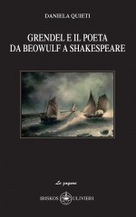 Grendel e il poeta da Beowulf a Shakespeare