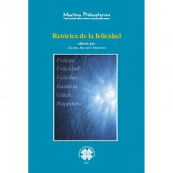 RETÓRICA DE LA FELICIDAD