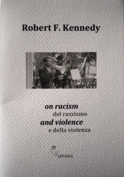 on racism and violence del razzismo e della violenza