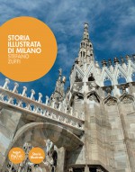 Storia illustrata di Milano