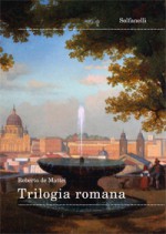 TRILOGIA ROMANA