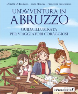 Un'avventura in Abruzzo