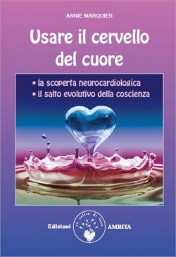 Usare il cervello del cuore 