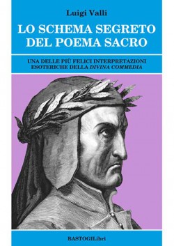 LO SCHEMA SEGRETO DEL POEMA SACRO