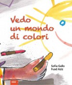 Vedo un mondo di colori