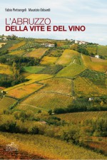 L'Abruzzo della vite e del vino